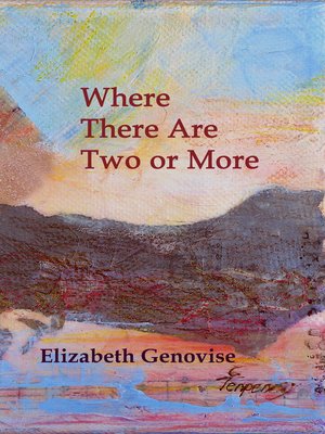 cover image of Where There Are Two or More
